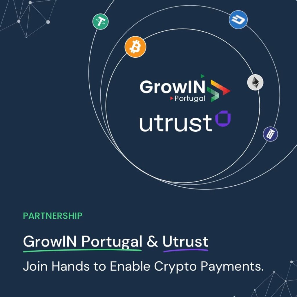 GrowIN Portugal & Utrust Partnership